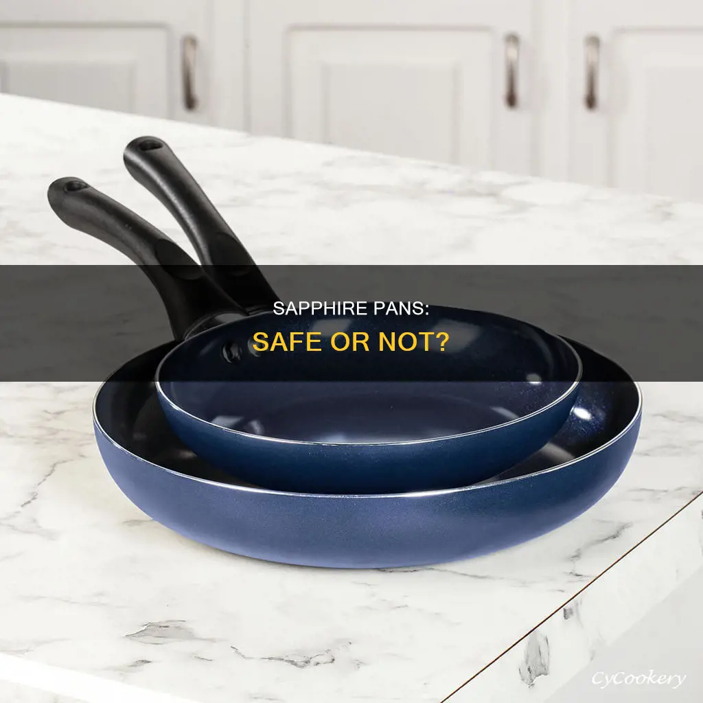 are sapphire pans safe