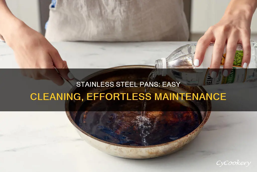 are stainless steel pans easy to clean