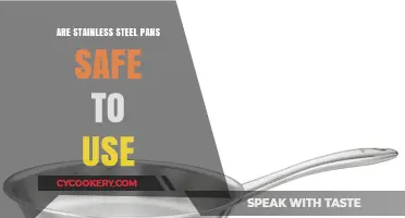 Are Stainless Steel Pans Safe? Uncovering the Truth for Your Kitchen