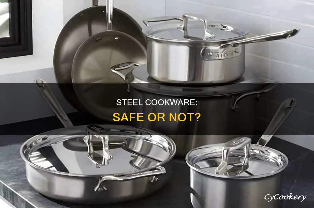 are steel pots and pans safe