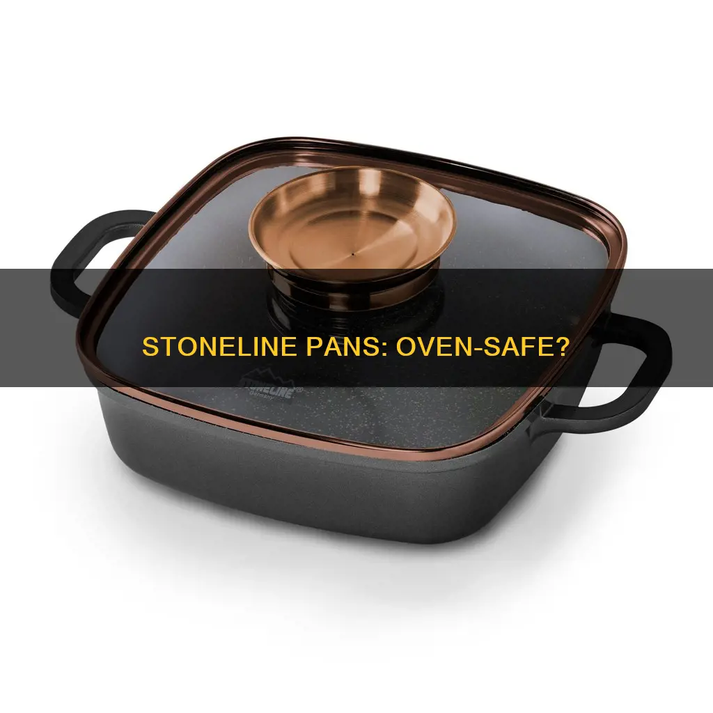 are stoneline pans oven safe