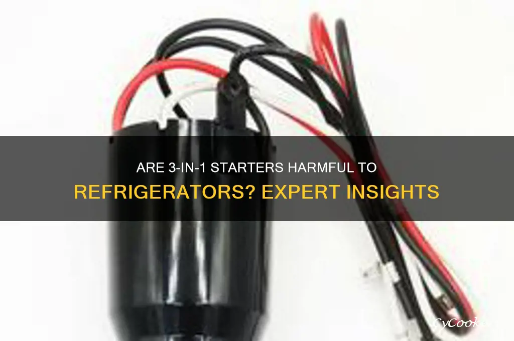 are the 3 n1 start bad for refrigerators