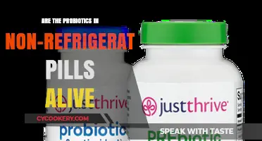 Are Non-Refrigerated Probiotic Pills Alive and Effective?