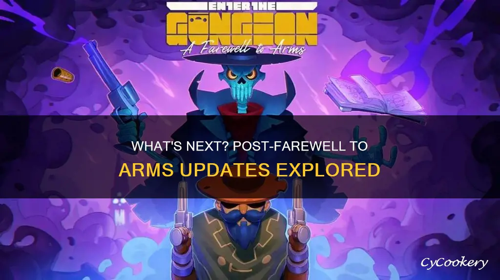 are there any updates panned after farewell to arms