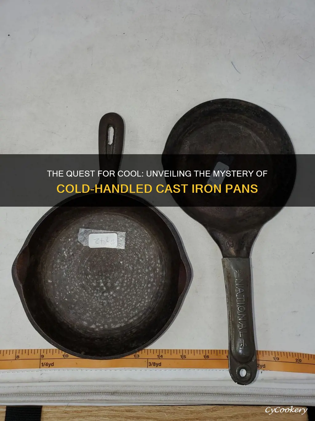 are there cast iron pans that have cold handles