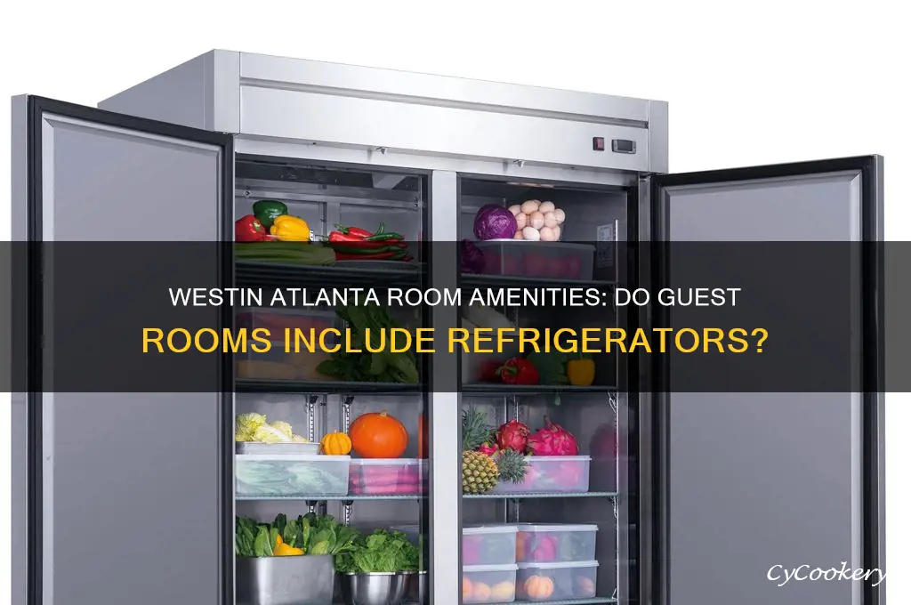 are there refrigerators in the rooms at westin atlanta