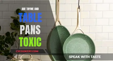 Thyme and Table Pans: Are They Toxic to Use?