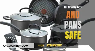 Titanium Cookware: Safe or Not?