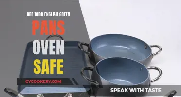 Todd English Green Pans: Oven-Safe?