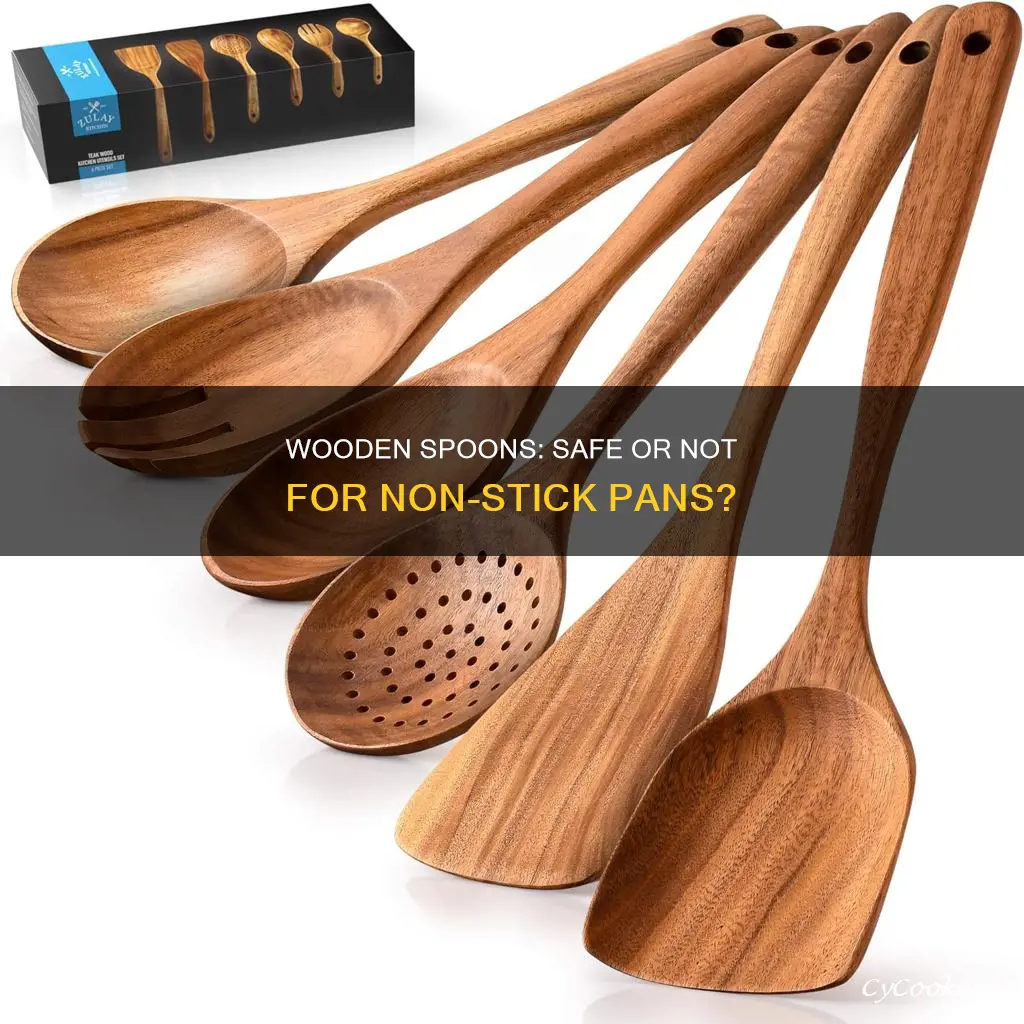 are wooden spoons safe for non stick pans