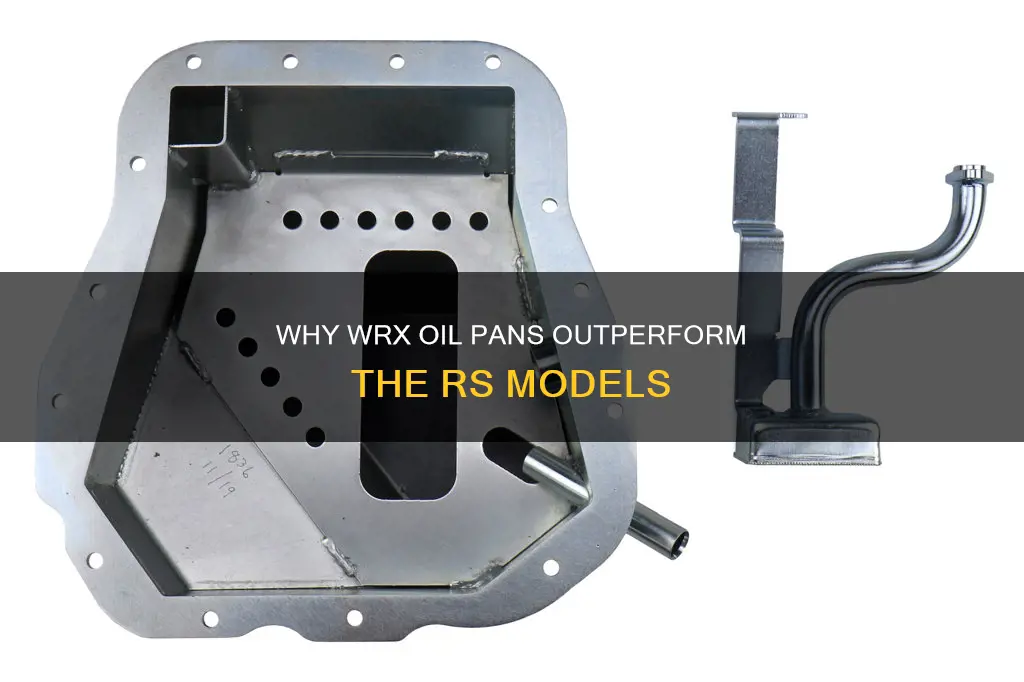 are wrx oil pans better than rs