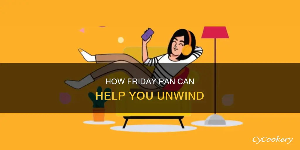 are you friday pan