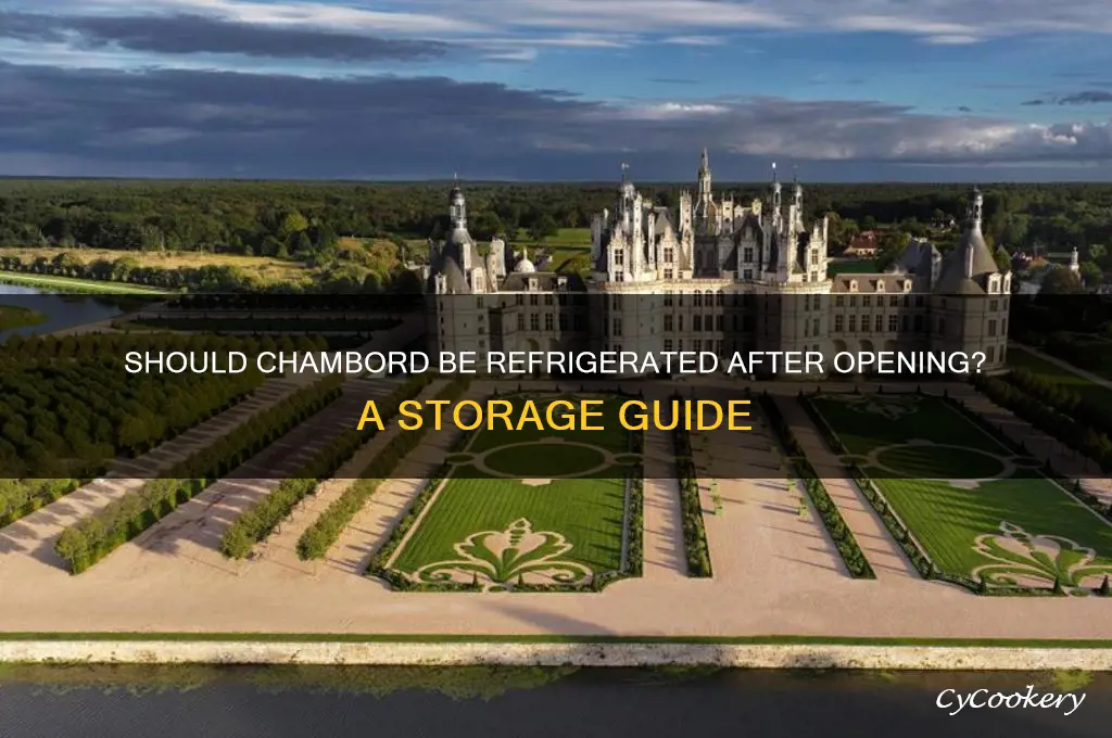are you supposed to refrigerate chambord after opening it