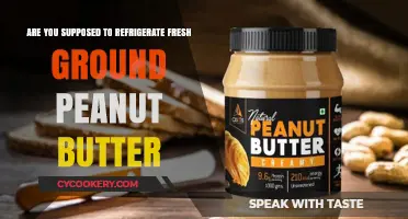 Should Fresh Ground Peanut Butter Be Refrigerated? Expert Tips