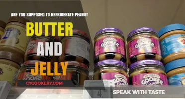 Should Peanut Butter and Jelly Be Refrigerated? Storage Tips Revealed
