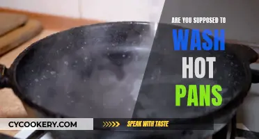Washing Hot Pans: What You Need to Know