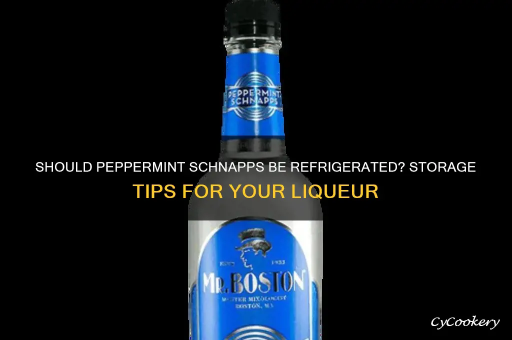 are you suppsoed to refrigerate peppermint shnapps
