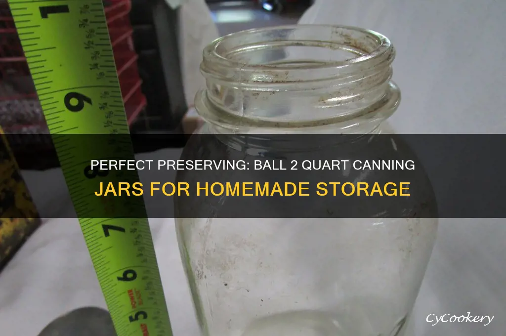 ball 2 quart canning jars