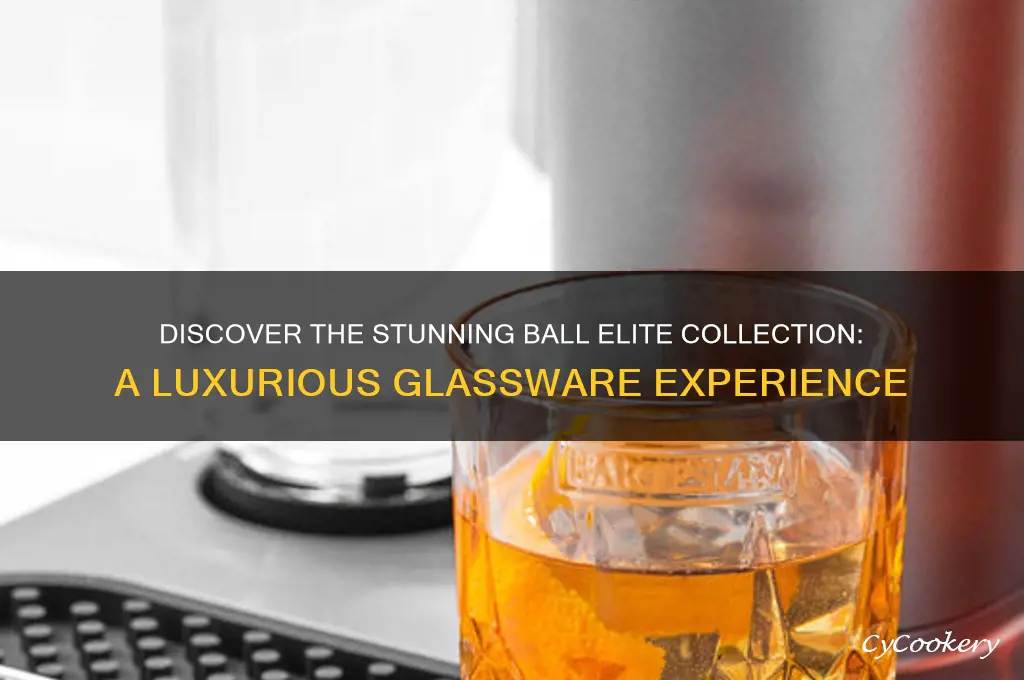 ball elite collection