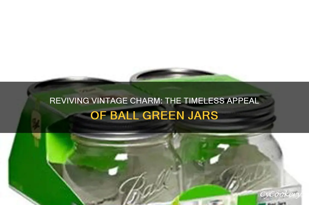 ball green jars