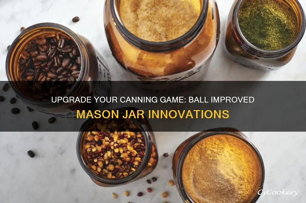 ball improved mason jar