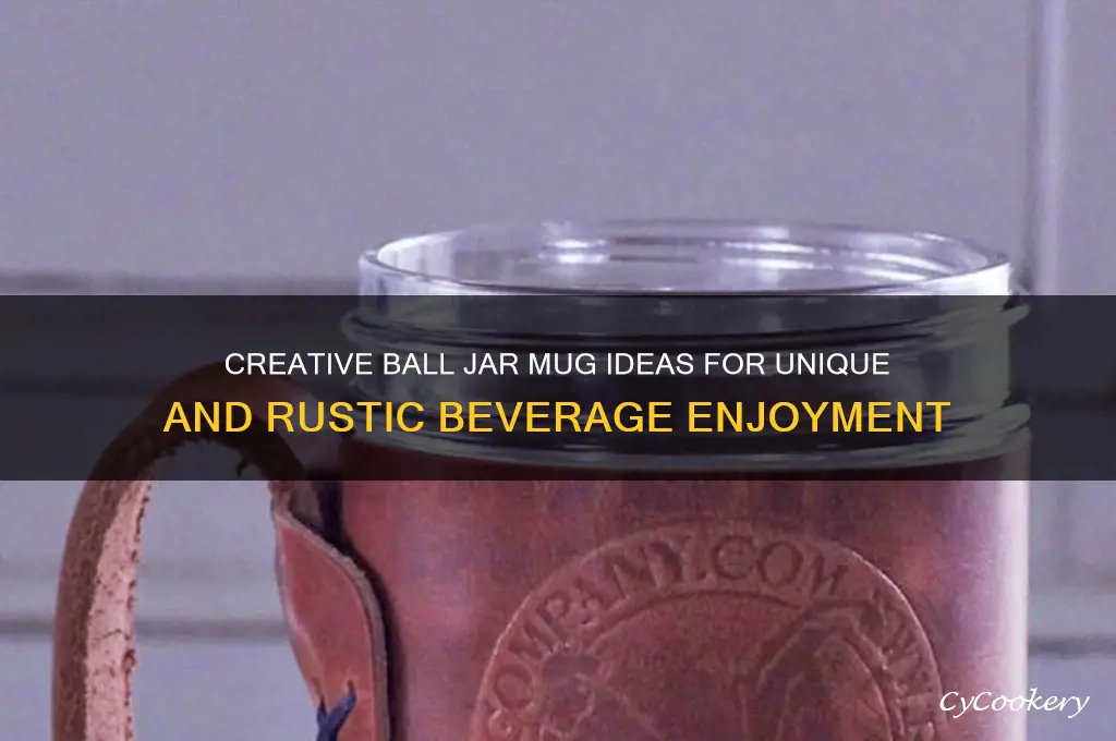 ball jar mugs