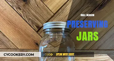 Ball Mason Jars: Perfect for Preserving, Storing, and Crafting
