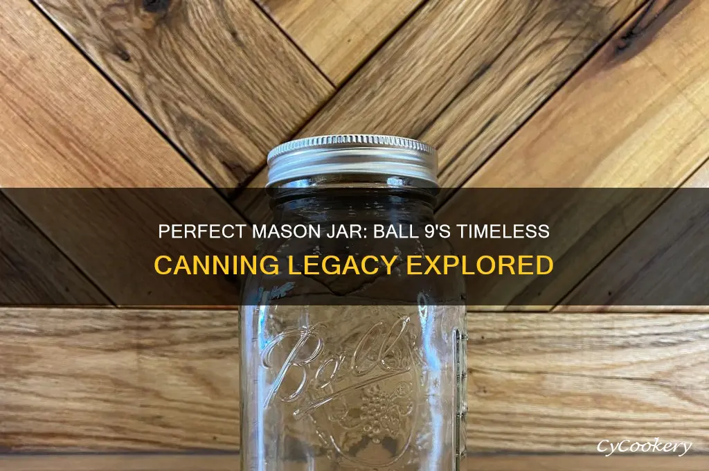 ball perfect mason 9