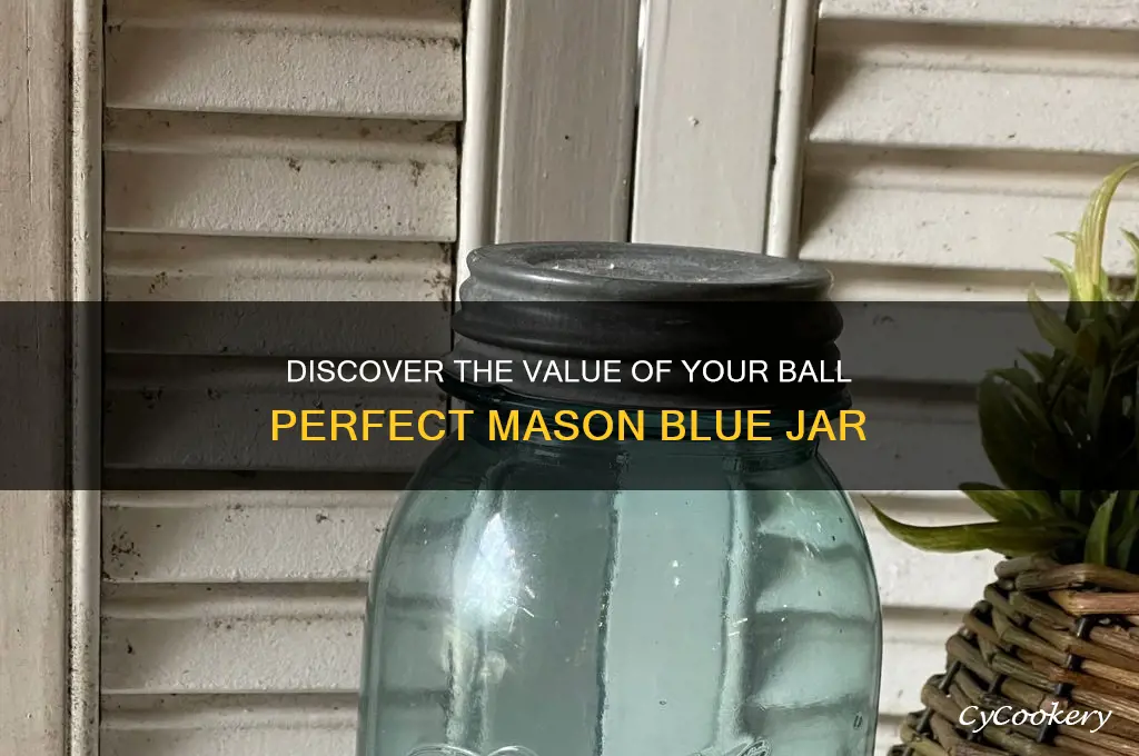 ball perfect mason blue jar value