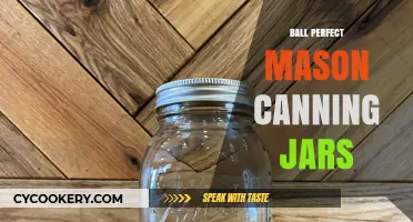 Ball Perfect Mason Canning Jars: Preserving Memories, One Jar at a Time