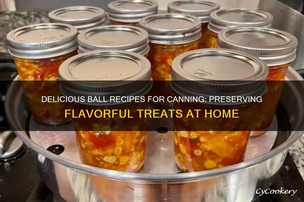ball recipes canning