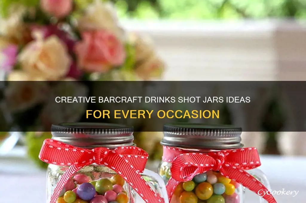 barcraft drinks shot jars