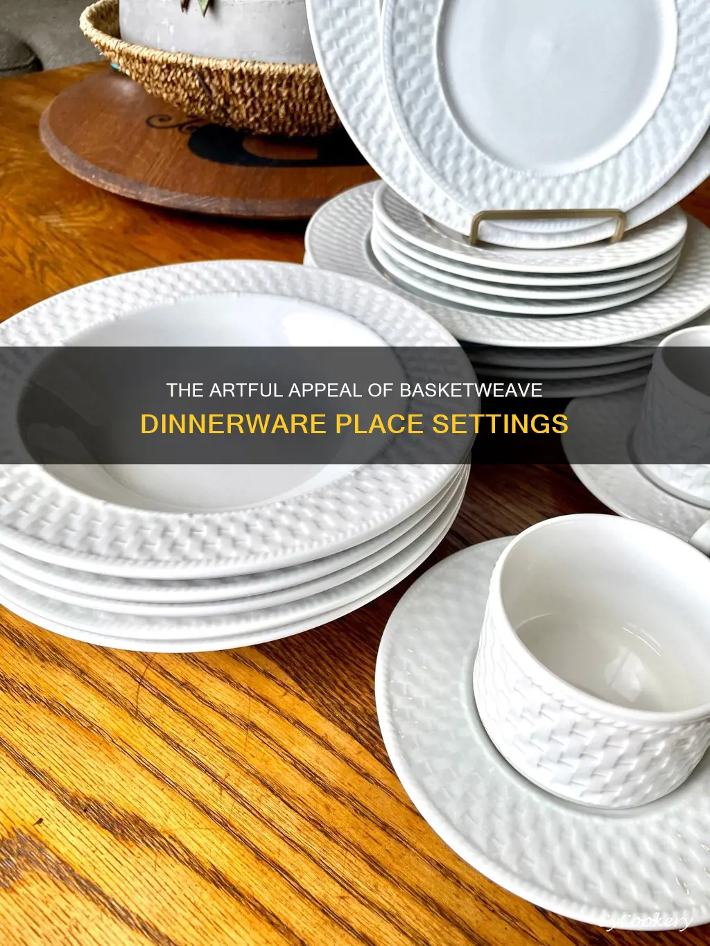 basketweave dinnerware place settings