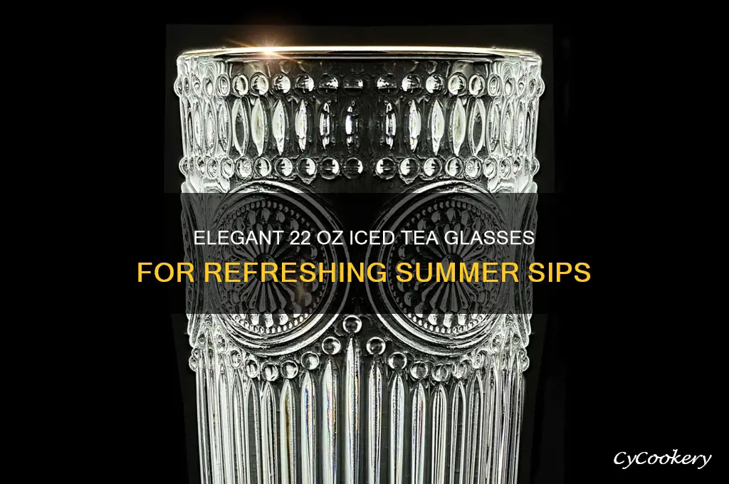 beautiful iced tea glasses 22 oz