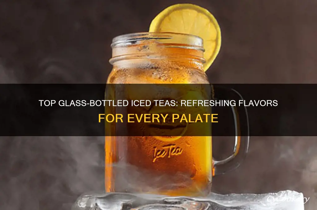 best icea tea on glass bottle