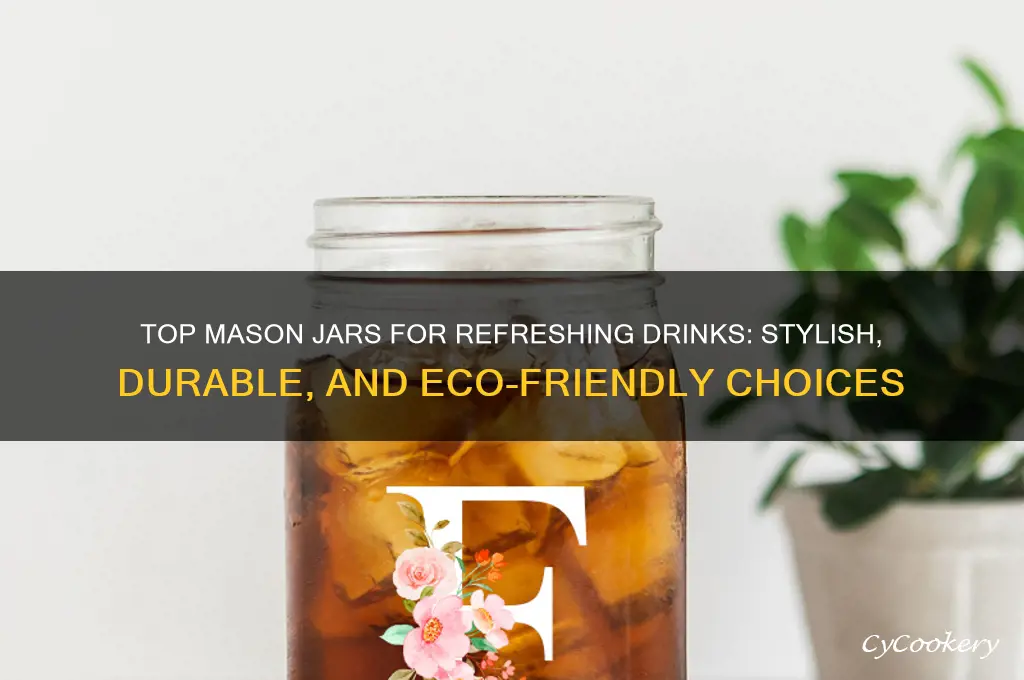 best mason jars for drinking