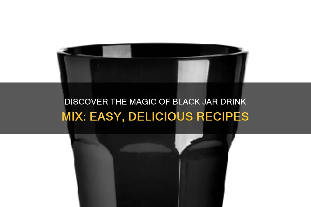black jar drink mix