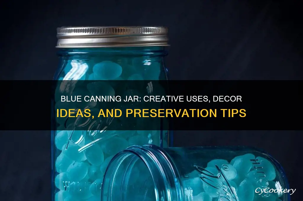 blue canning jar