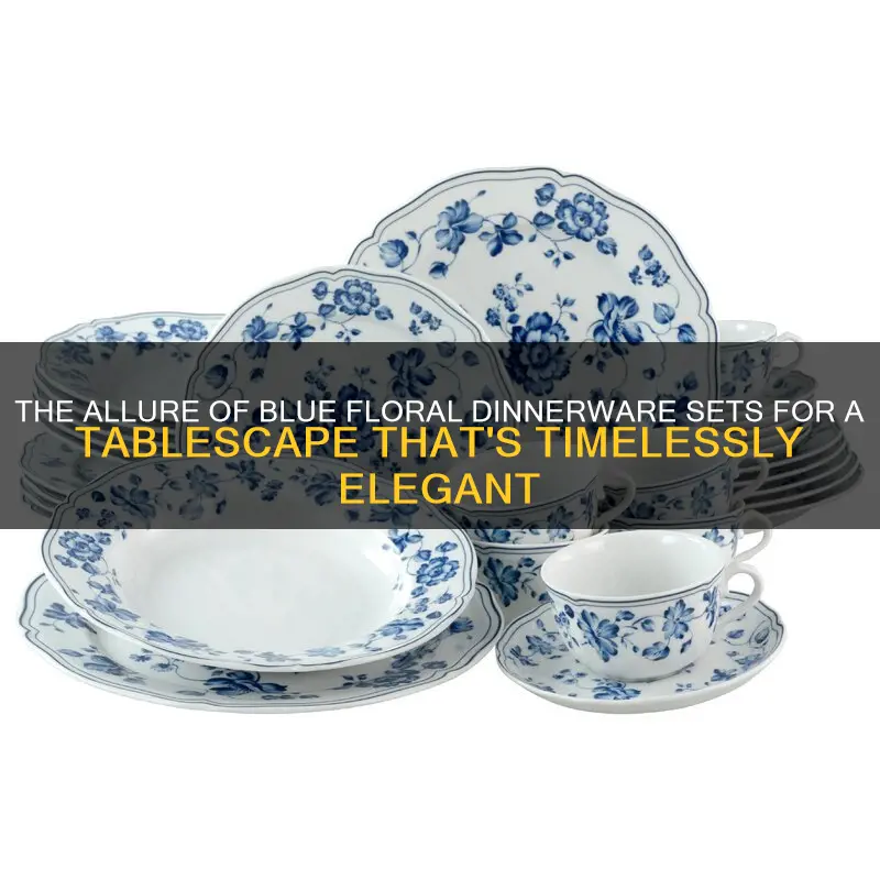 blue floral dinnerware sets