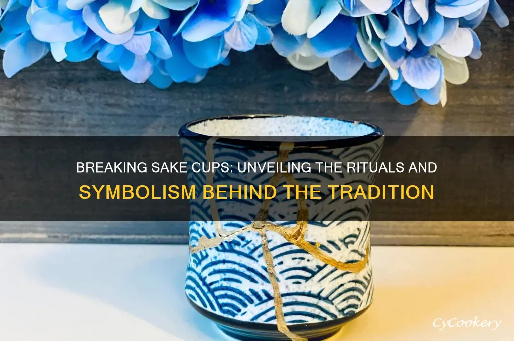 breaking sake cups