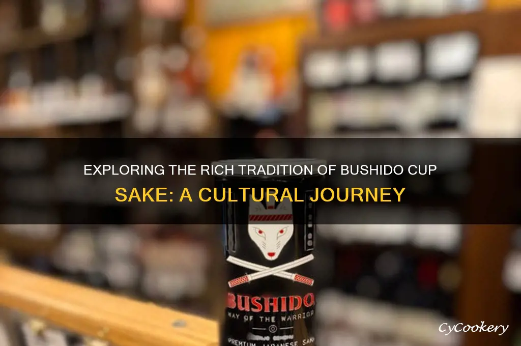 bushido cup sake