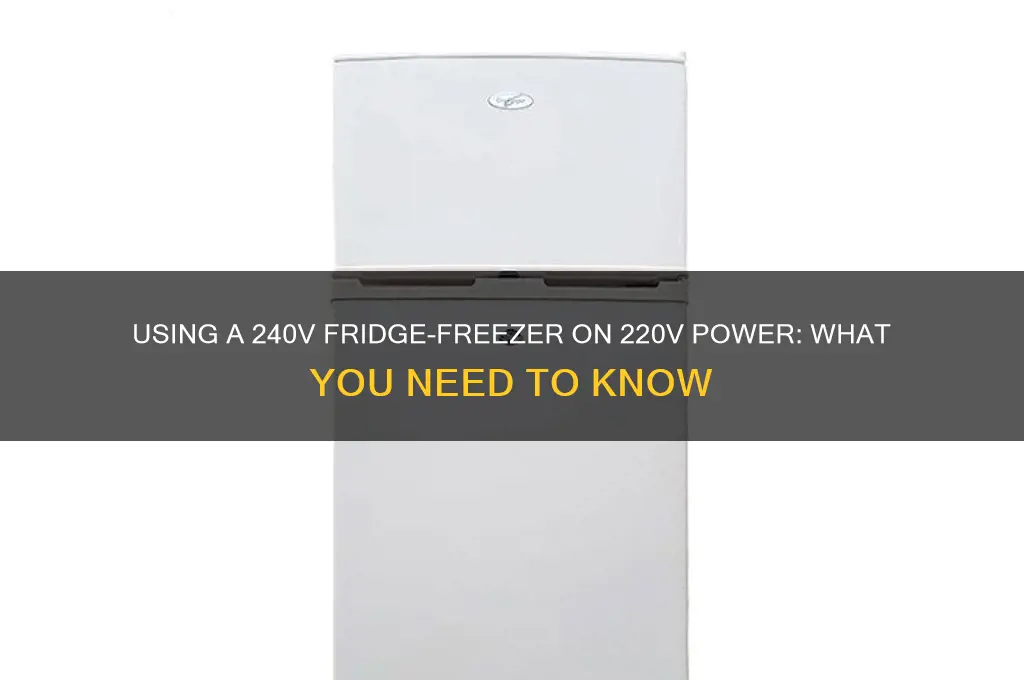 can a 240volt refrigerator freezer be used with 220volt
