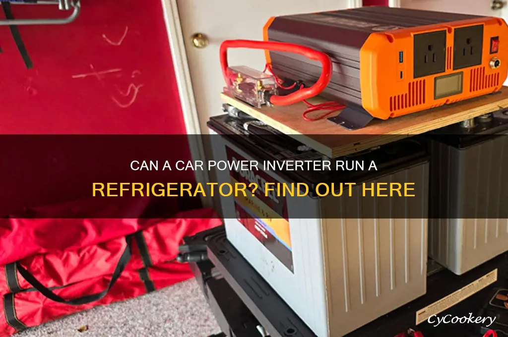 can a car power inverter run a refrigerator