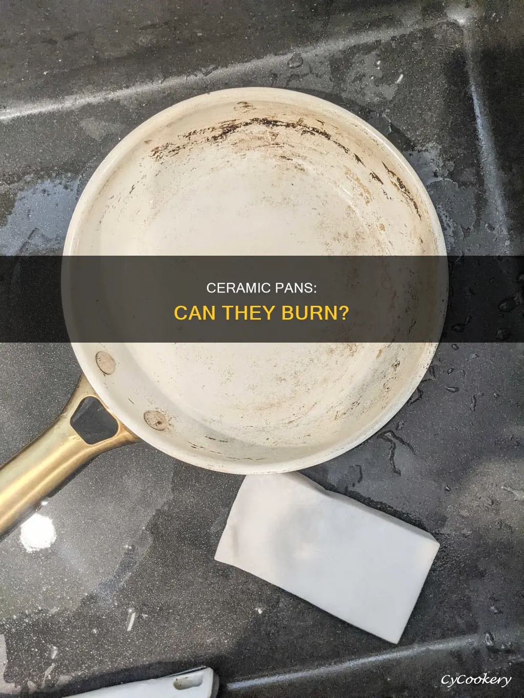 can a ceramic pan burn