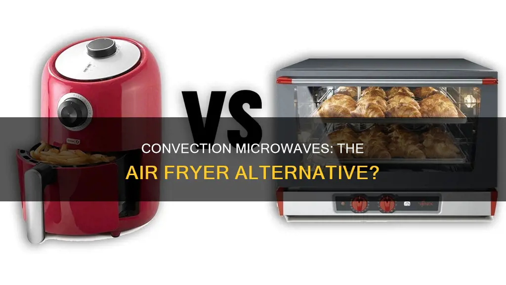 can a convection microwave be used as an air fryer