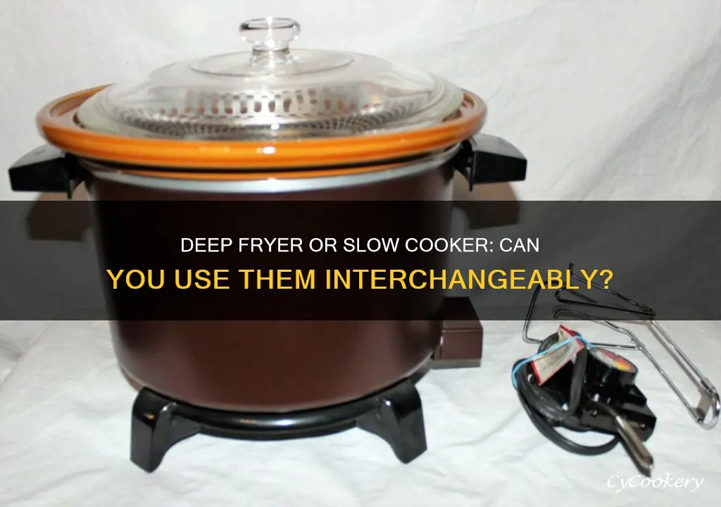 can a deep fryer be used as a slow cooker