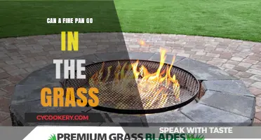 Fire Pans: Safe for Grass?