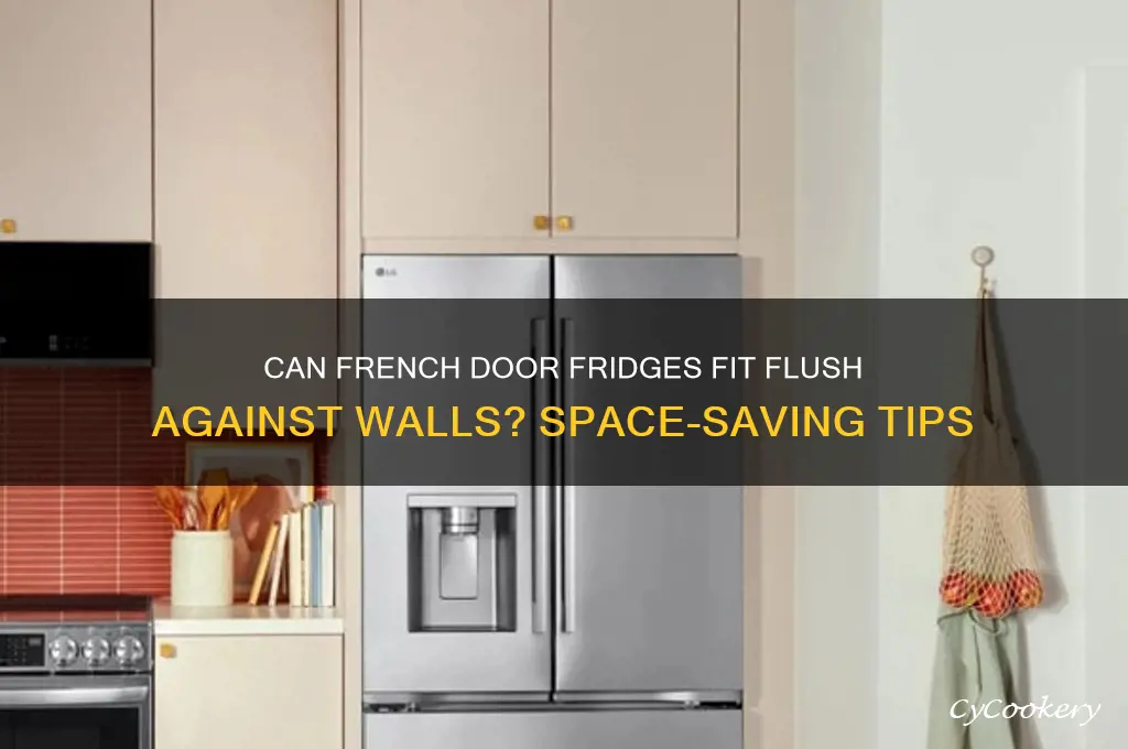 can a french door refrigerator go next to a wall
