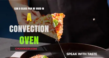 Glass Pans in Convection Ovens: Safe or Not?