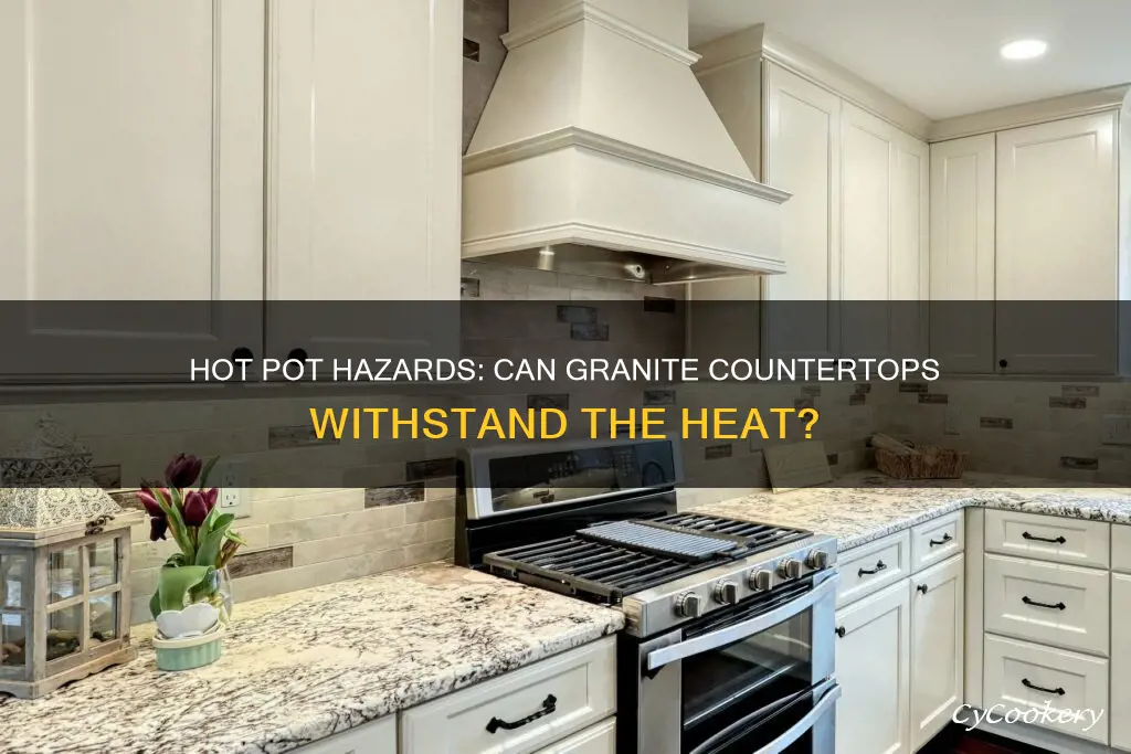 can a hot pot crack granite